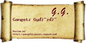 Gangetz Győző névjegykártya